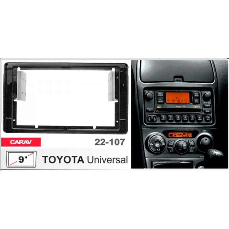 Штатная магнитола 22-107: 9-inch для TOYOTA UNIVERSAL 1999-2017 - A10D
