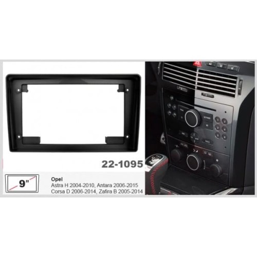 Штатная магнитола 22-1095: 9-inch для OPEL ASTRA (H) 2004-2014, ANTARA 2006-2015, CORSA (D) 2006-2014, ZAFIRA (B) 2005-2014 - A16