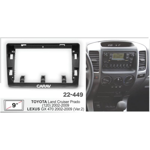 Штатная магнитола 22-449: 9-inch для TOYOTA LAND CRUISER PRADO (120) 2002-2009 - A10D