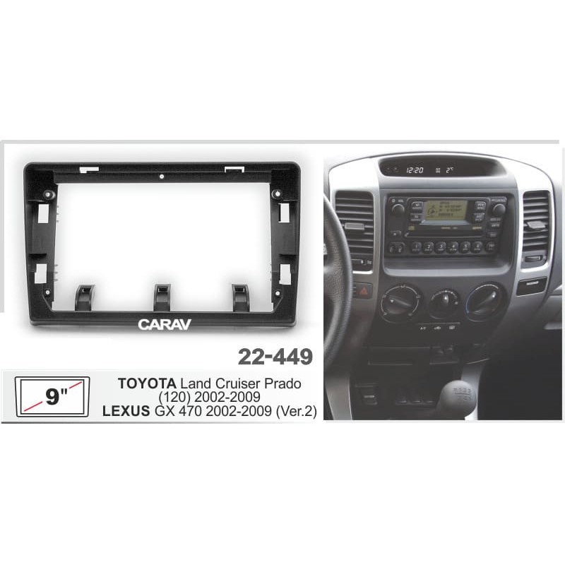 Штатная магнитола 22-449: 9-inch для TOYOTA LAND CRUISER PRADO (120) 2002-2009 - A10D